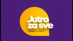 Jutro za sve - 13.10.20226.