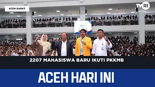 2,207 New Students Participate in Orientation Week | Today's Aceh News
