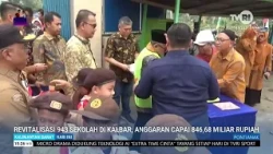 OCTOBER 19, 2026, REVITALIZATION OF 943 SCHOOLS IN WEST KALIMANTAN, BUDGET REACHES 846.68 BILLION...