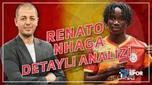 Galatasaray'ın yeni transferi Renato Nhaga'yı Hikmet Pınarbaş analiz etti!