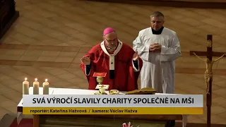 LITOMĚŘICE: Svá výročí slavily Charity společně v kostele na mši