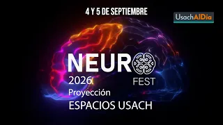 Neurofest 2026 se realizará en la Usach