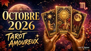 October 2026 Love Tarot: Your Sign's LIFE-CHANGING Destiny ✨ (All 12 Signs)