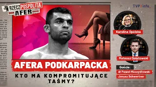 Afera podkarpacka: bracia-sutenerzy, służby, śmierć Kosteckiego. Kto ma taśmy? | RZECZPOSPOLITA AFER
