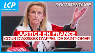 Justice in France: Saint-Omer Assize Court of Appeals