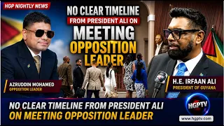 No Clear Timeline From President Ali On Meeting Opposition Leader