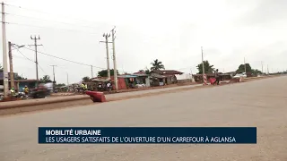 Mobilité urbaine : Les usagers satisfaits de l’ouverture d’un carrefour à AGLANSA
