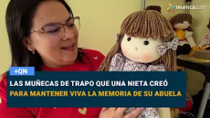 Las muñecas de trapo que una nieta creó para mantener viva la memoria de su abuela