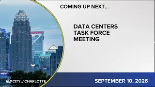 City of Charlotte Data Centers Task Force Meeting - September 10, 2026