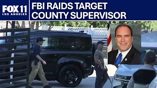 FBI serves search warrant at San Bernardino County Supervisor's home