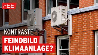 Kulturkampf um die Klimaanlage | Hitzeschutz | Politikmagazin | Kontraste