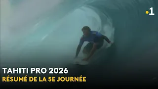 Tahiti Pro 2026: Day 5 Competition Recap