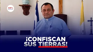 Denuncian confiscación a familia de sacerdote desterrado