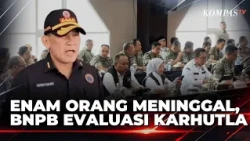BNPB Evaluasi Penanganan Karhutla Bromo Setelah Enam Warga dan Petugas Meninggal | KOMPAS PETANG