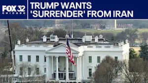 Iran conflict: Trump wants 'unconditional surrender'