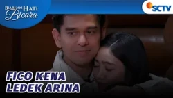 Gemesnya!! Fico Diledekin Suami Bawel Sama Arina | Biarkan Hati Bicara - Episode 76