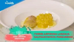 JOSEBA ARGUIÑANO SUKALERRIAN: Txerri Azpizuna laranja saltsan patata purearekin