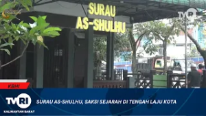 24 FEBRUARI 2026 SURAU AS SHULHU, SAKSI SEJARAH DI TENGAH LAJU KOTA