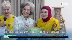 Satu Abad Ibu Rahmi Hatta, Merawat Teladan Seorang Ibu Bangsa