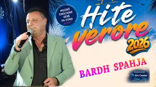 BARDH SPAHJA - EH MOJ E LUMJA NANE (Official video 4K ) HITE VERORE 2026