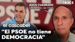 Former PSOE Deputy: "The PSOE has abandoned democracy," Jesús Cuadrado analyzes the controversy