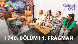 Gelin Evi Episode 1746 Trailer
