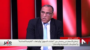 غلاء الأسعار .. هل ما يحدث في الأسواق منطقي؟