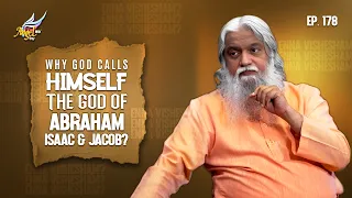 Why God Calls Himself the God of Abraham, Isaac, and Jacob? | Enna Vishesham? | Ep. 178 [Turn On CC]