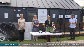 Az ország első horgászturisztikai bázisát adták át az Egerszalóki tónál - 2026.07.10.