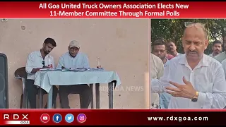 All Goa United Truck Owners Association Elects New 11-Member Committee Through Formal Polls