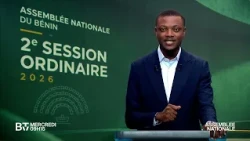 Assemblée nationale du Bénin : 2ᵉ session ordinaire 2026 en direct mercredi à 9 h 15