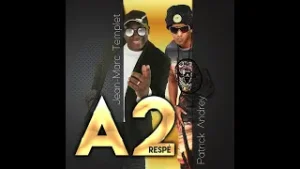 A2 - Respé (Clip Officiel 2020)