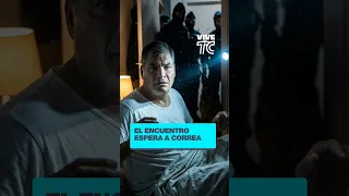 The Encounter is waiting for Rafael Correa