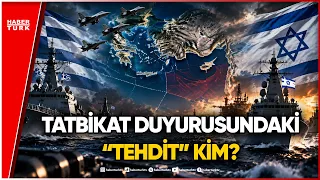 Doğu Akdeniz'de Yeni Kriz Kapıda Mı? Yunanistan ve İsrail'den Ortak Tatbikat!