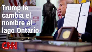 Trump signs executive order to rename Lake Ontario to "Lake America"