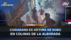 Ciudadano es víctima de robo en Colinas de la Alborada | En Contacto | Ecuavisa