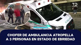 He Ran Over 3 People! Ambulance Driver Arrested for Drunk Driving in Azcapotzalco