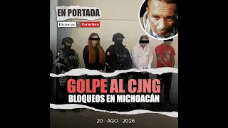Caen pareja e hija de 'El Tío Lako' en operativo contra CJNG en Michoacán