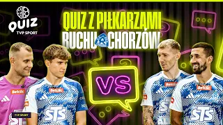 RUCH CHORZÓW: SOCCER QUIZ! WRĄBEL | ROSÓŁ VS SZYMAŃSKI | KĄCZKOWSKI