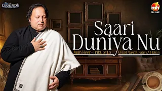 Legends Ek Yaad Unke Baad | Tribute To Ustad Nusrat Fateh Ali Khan | Saari Duniya Nu | Jaan Heer