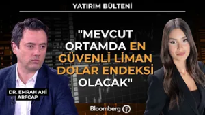 Yatırım Bülteni - "Mevcut Ortamda En Güvenli Liman Dolar Endeksi Olacak" | 5 Mart 2026