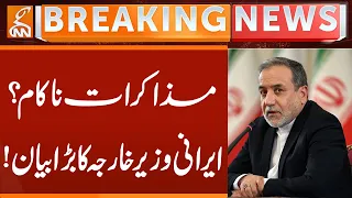 Negotiations Failed? Iranian Foreign Minister's Big Statement! | Breaking News | GNN