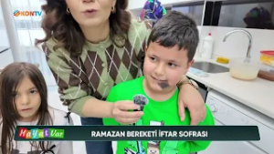 HAYAT VAR - İFTARA HAZIRLIK - 1 MART 2026