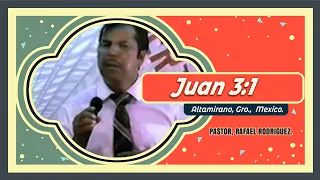 846. John 3:1 Altamirano, Gro., Mexico.