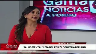 🔴 A Fondo | Salud mental en el Día del Psicólogo Ecuatoriano  /  14-8-2026