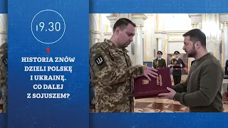 History continues to divide Poland and Ukraine. What’s next for the alliance? | 19.30