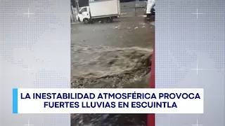 Heavy rains surprise Escuintla in recent hours