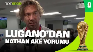 Diego Lugano'dan Nathan Ake yorumu