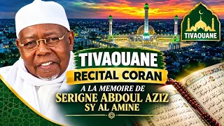 TIVAOUANE RECITAL CORAN A LA MEMOIRE DE SERIGNE ABDOUL AZIZ SY AL AMINE