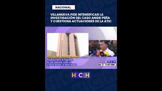 Villanueva assures that investigations related to the Angie Peña case will be intensified
